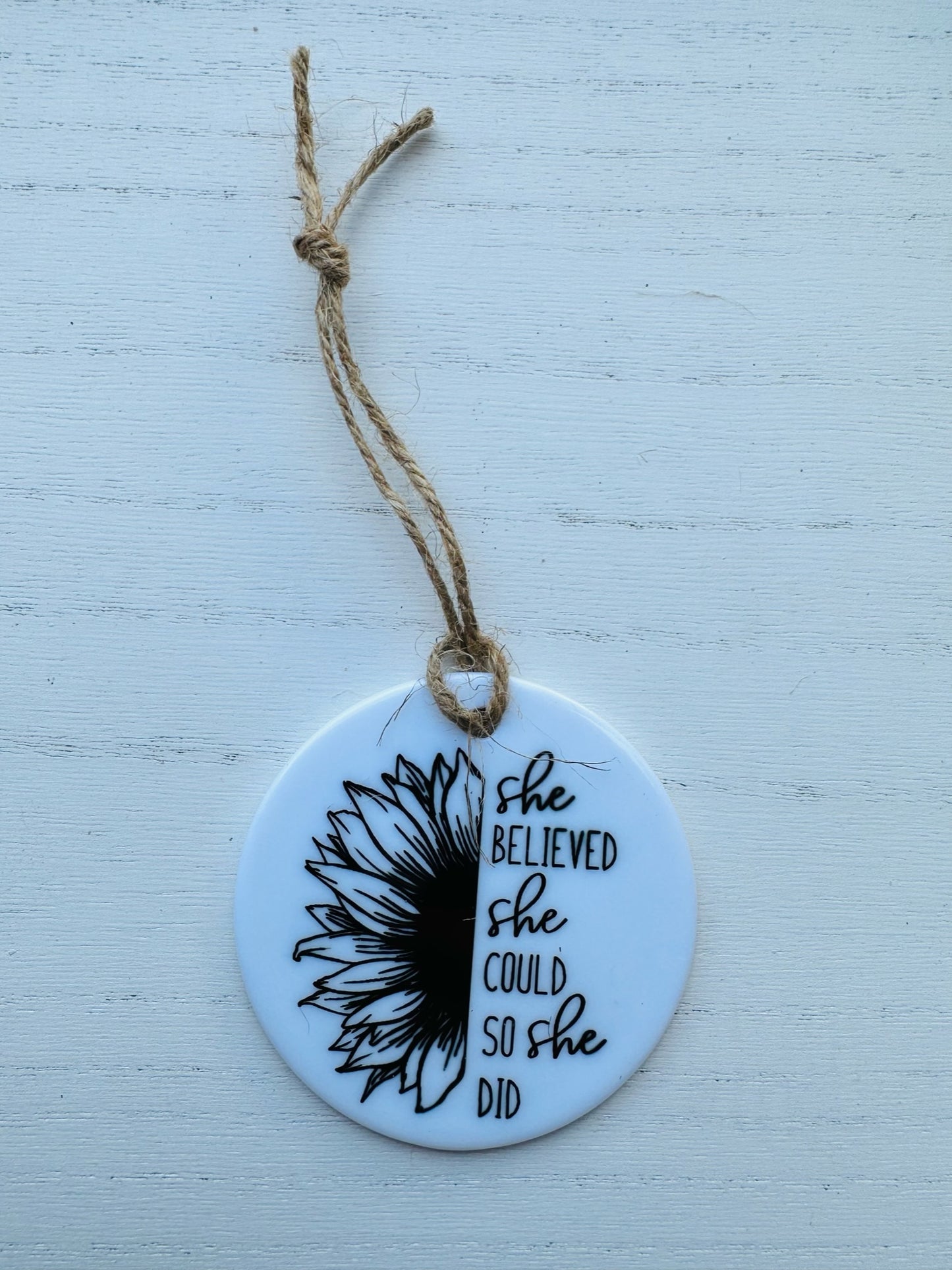 Ceramic Ornament- Inspirational